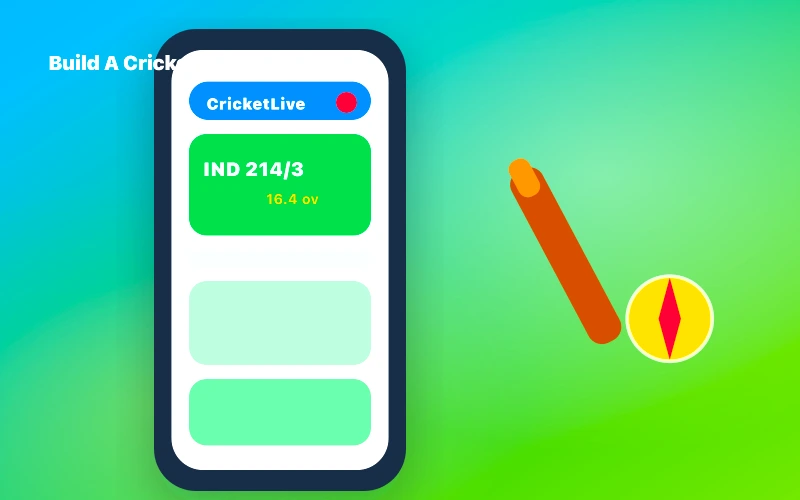How To Build A Successful Live Cricket Score App